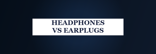 Headphones vs Earplugs - comparing sleep headphones and earplugs for blocking noise at night