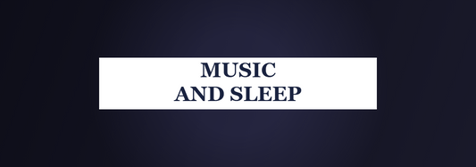 Music and Sleep - the science of how music affects your sleep stages