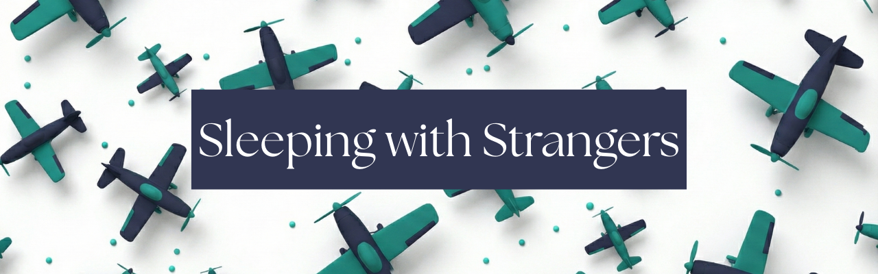 Playful pattern of teal and navy planes on a white background with a navy title banner reading Sleeping with Strangers in elegant typography.